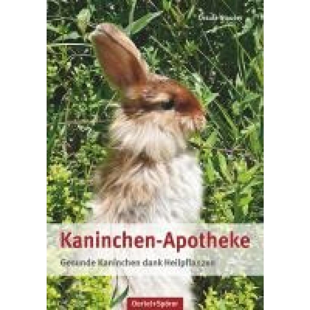 Glauser, Ursula: Kaninchen-Apotheke