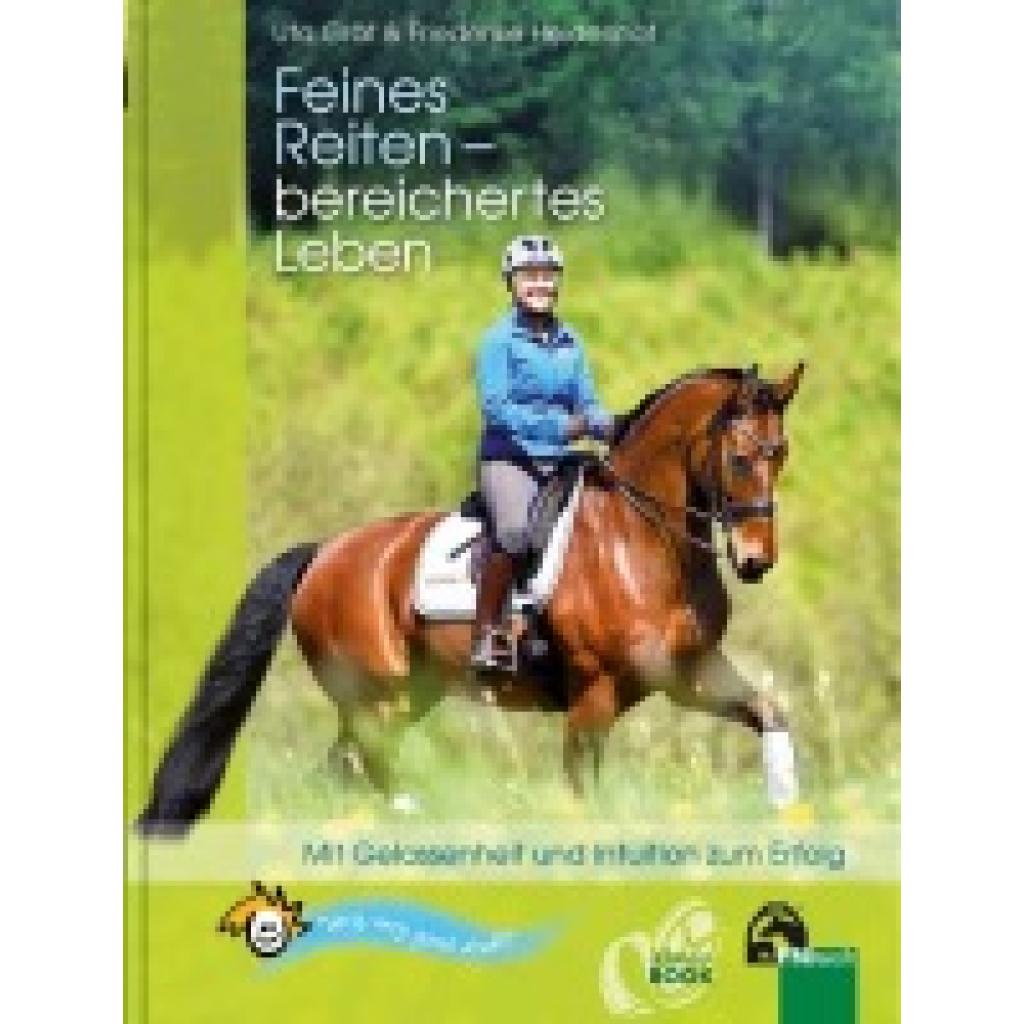 Gräf, Uta: Feines Reiten - bereichertes Leben
