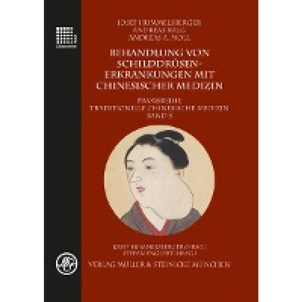 Hummelsberger, Josef: Behandlung von Schilddrüsenerkrankungen mit chinesischer Medizin