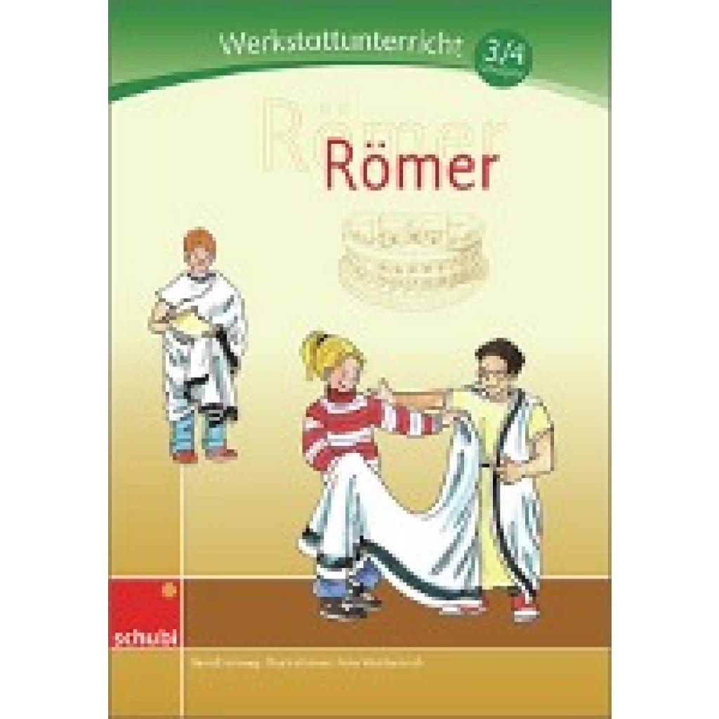 Jockweg, Bernd: Römer. Werkstatt 3. / 4. Schuljahr