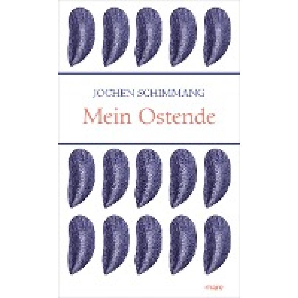 Schimmang, Jochen: Mein Ostende