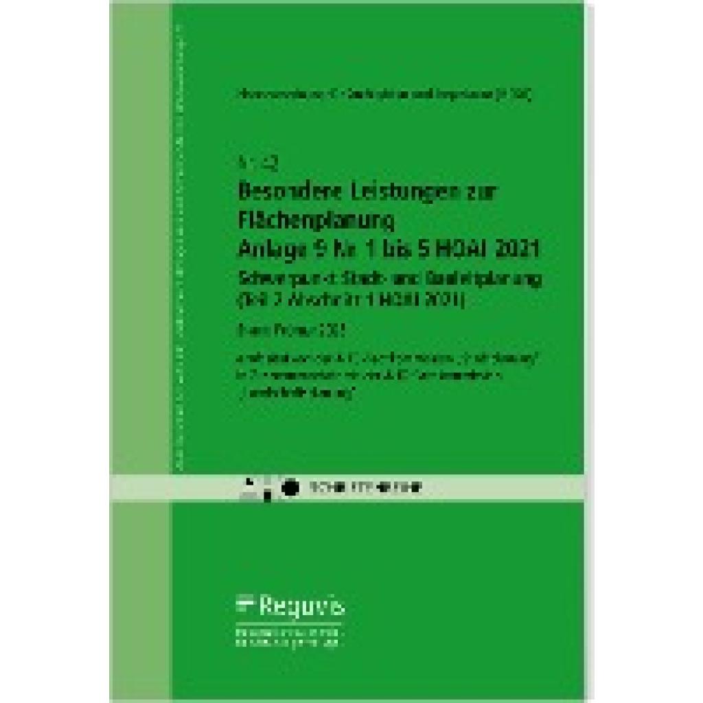 Besondere Leistungen zur Flächenplanung - Anlage 9 Nr. 1 bis 5 HOAI 2021 - Schwerpunkt Stadt- und Bauleitplanung (Teil 2 Abschnitt 1 HOAI 2021)