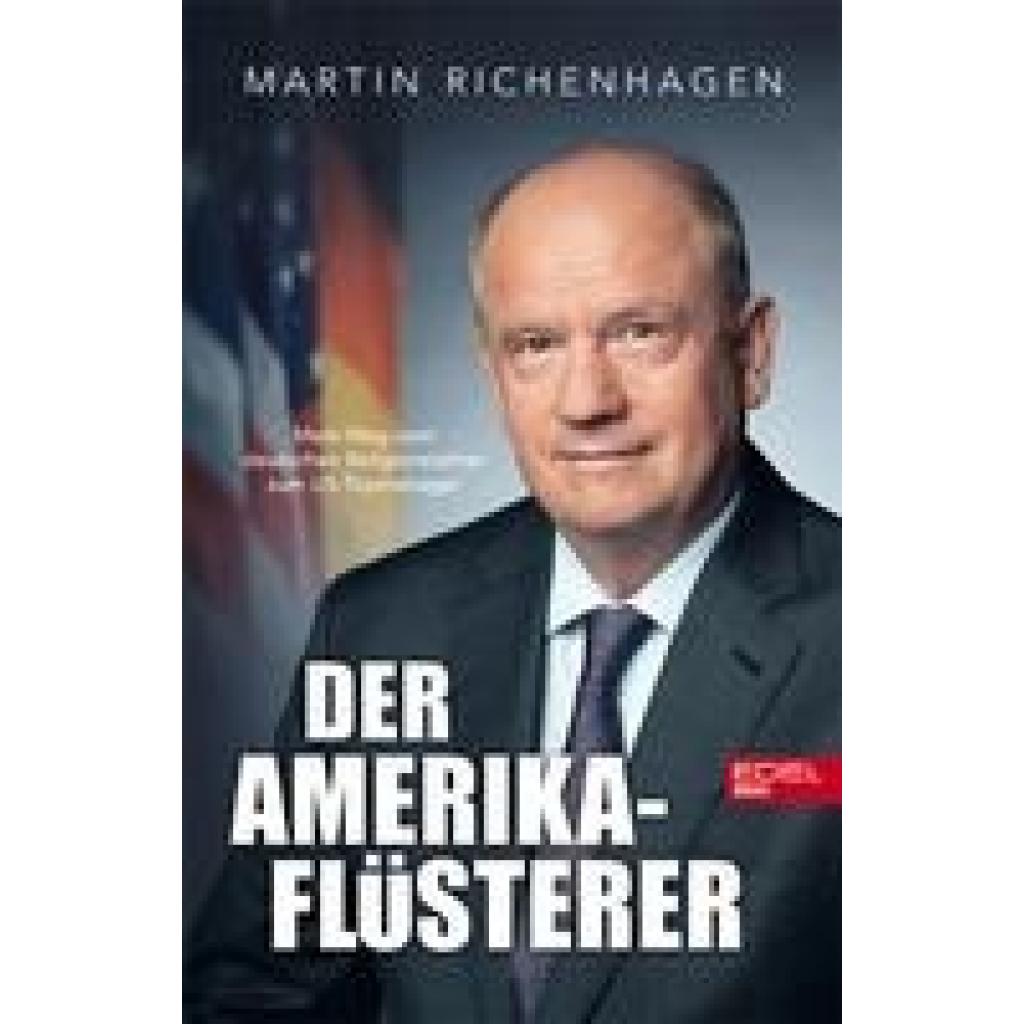 Richenhagen, Martin: Der Amerika-Flüsterer