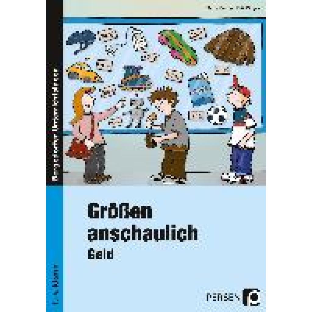 Bettner, Marco: Größen anschaulich - Geld
