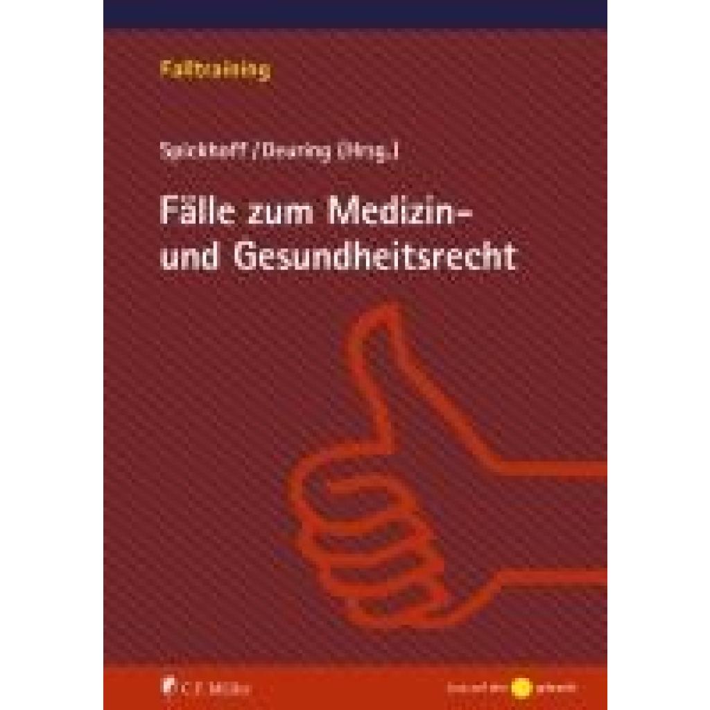 Fälle zum Medizin- und Gesundheitsrecht