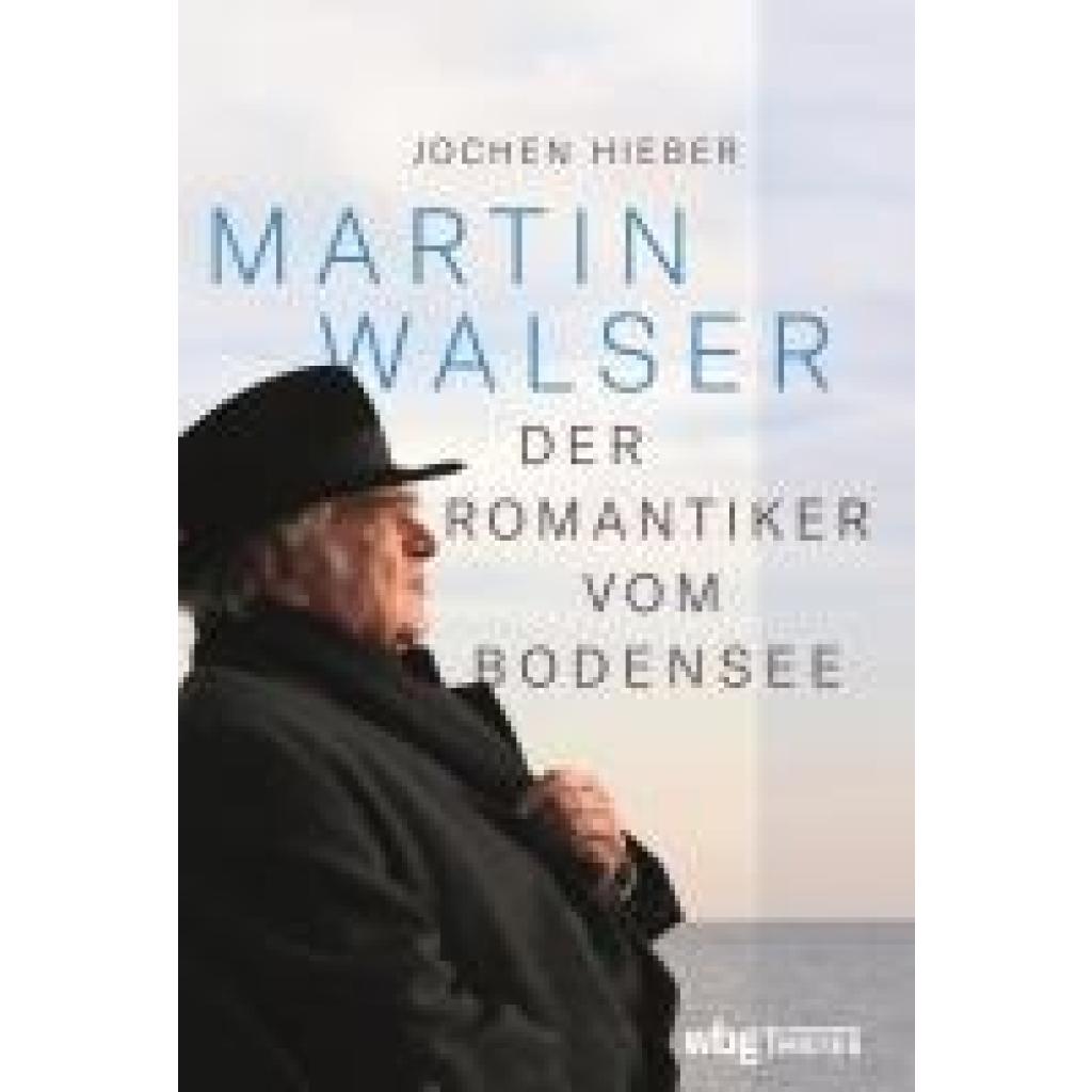 Hieber, Jochen: Martin Walser