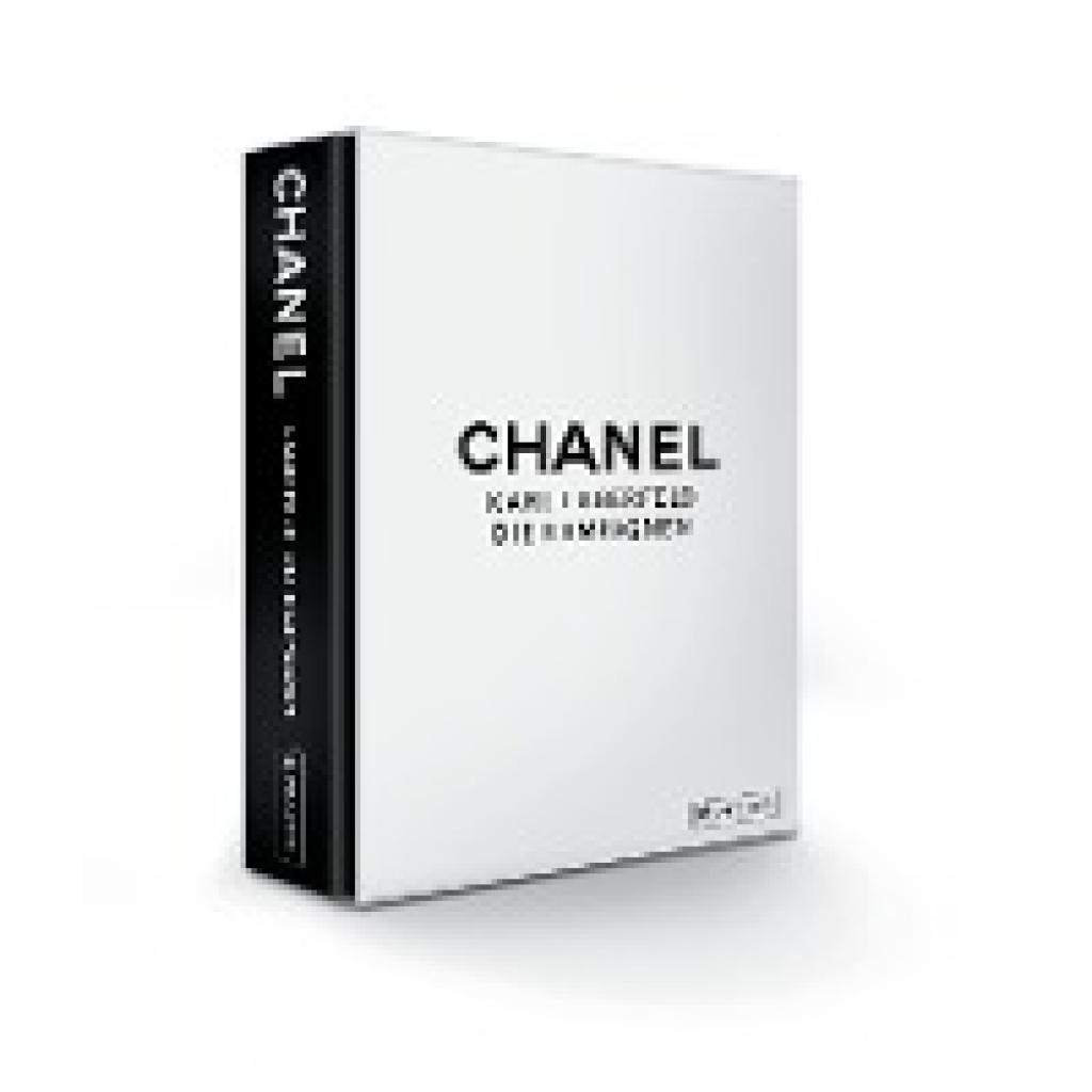 Mauriès, Patrick: CHANEL: Karl Lagerfeld - Die Kampagnen