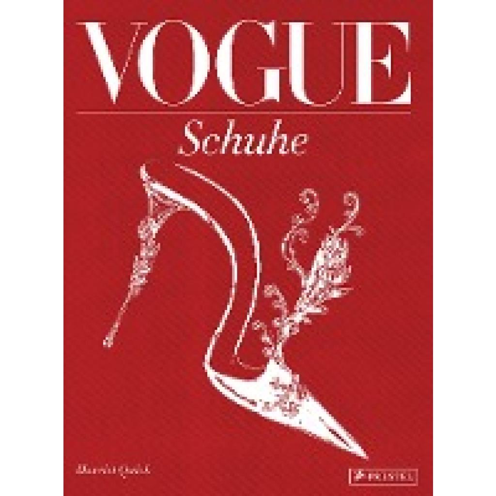 Quick, Harriet: VOGUE: Schuhe