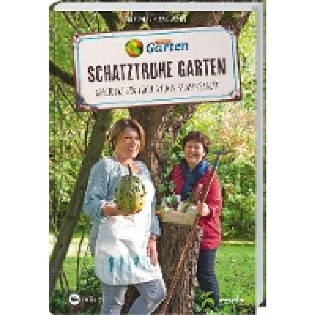 Walther, Beate: MDR Garten - Schatztruhe Garten