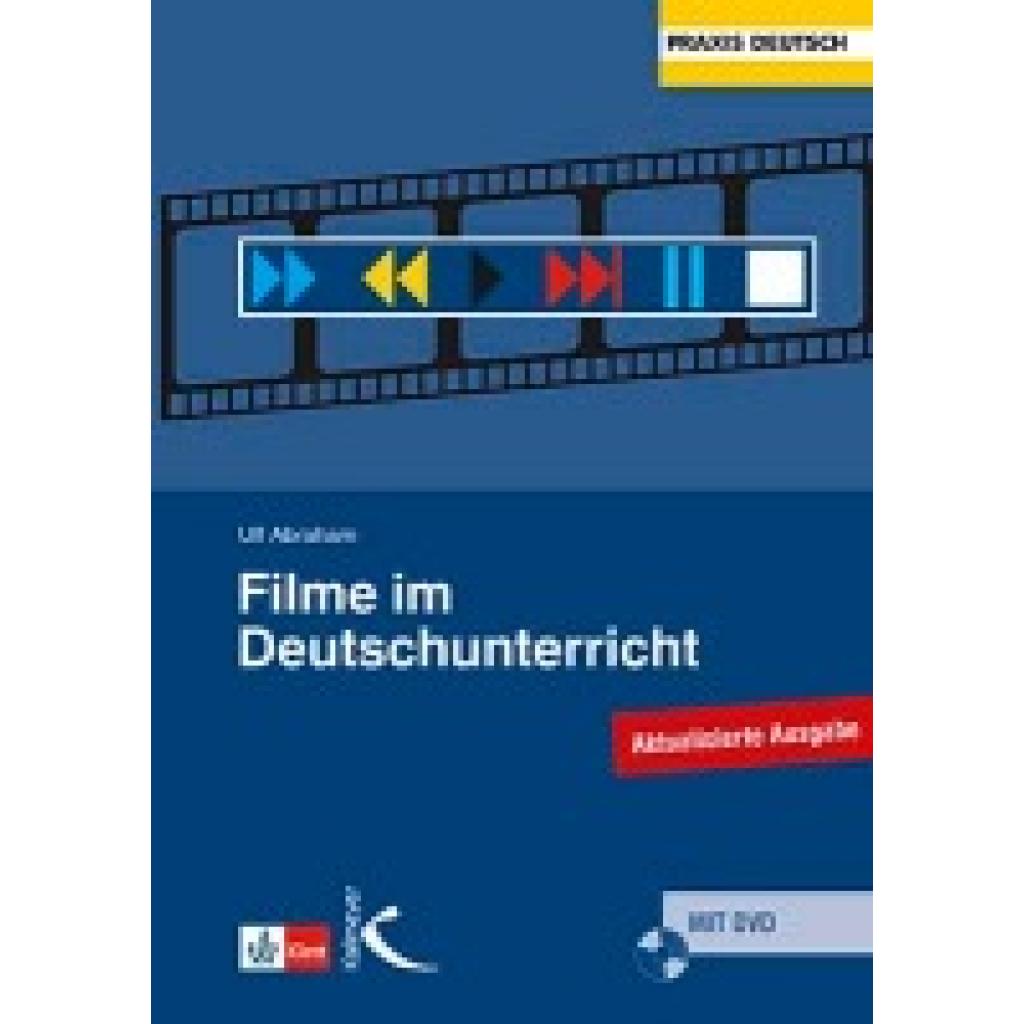 Abraham, Ulf: Filme im Deutschunterricht