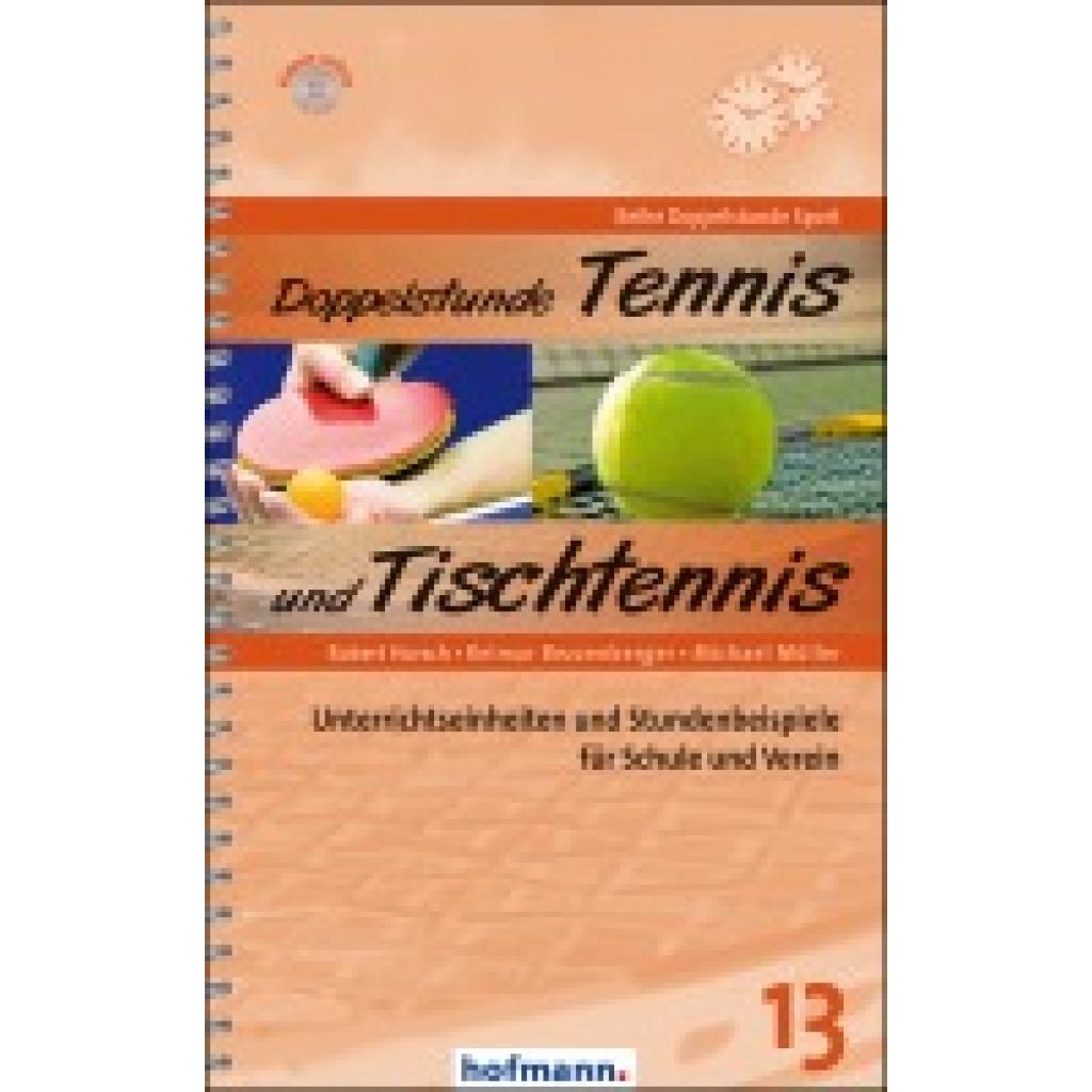 Horsch, Robert: Doppelstunde Tennis / Tischtennis