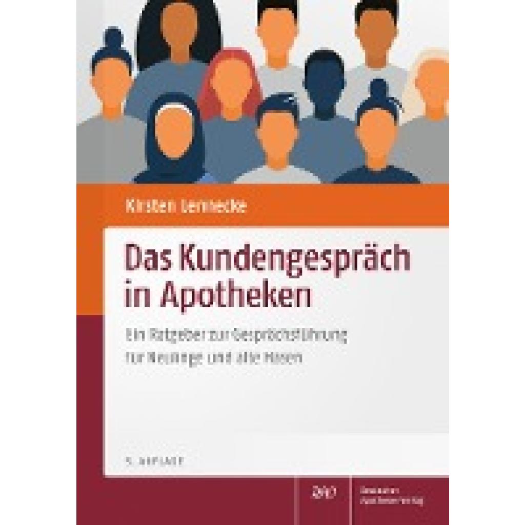 Lennecke, Kirsten: Das Kundengespräch in Apotheken