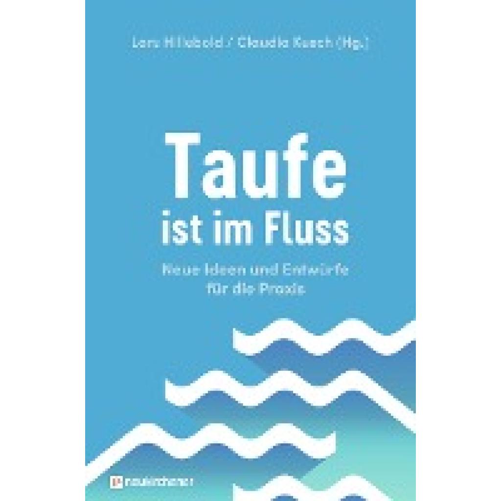 Taufe ist im Fluss