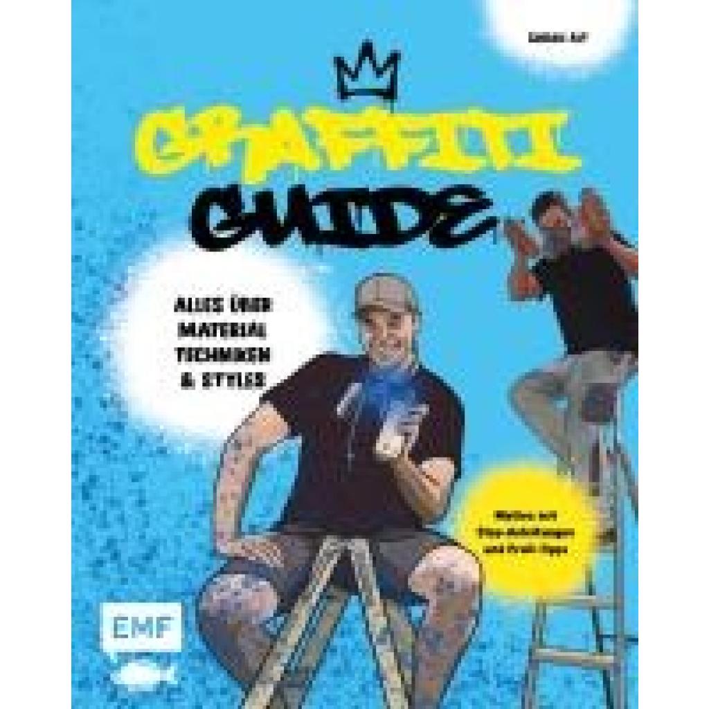 Alt, Sarah: Graffiti Guide