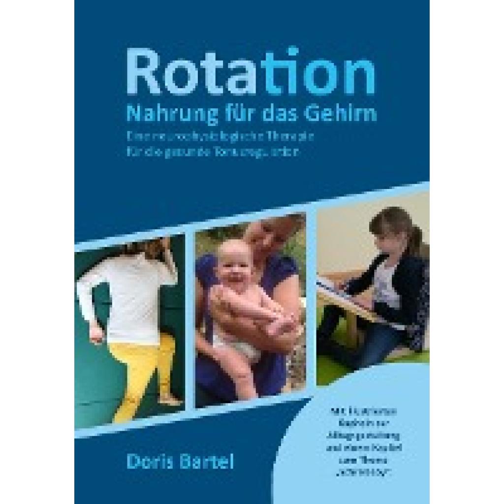 Bartel, Doris: Rotation - Nahrung für das Gehirn