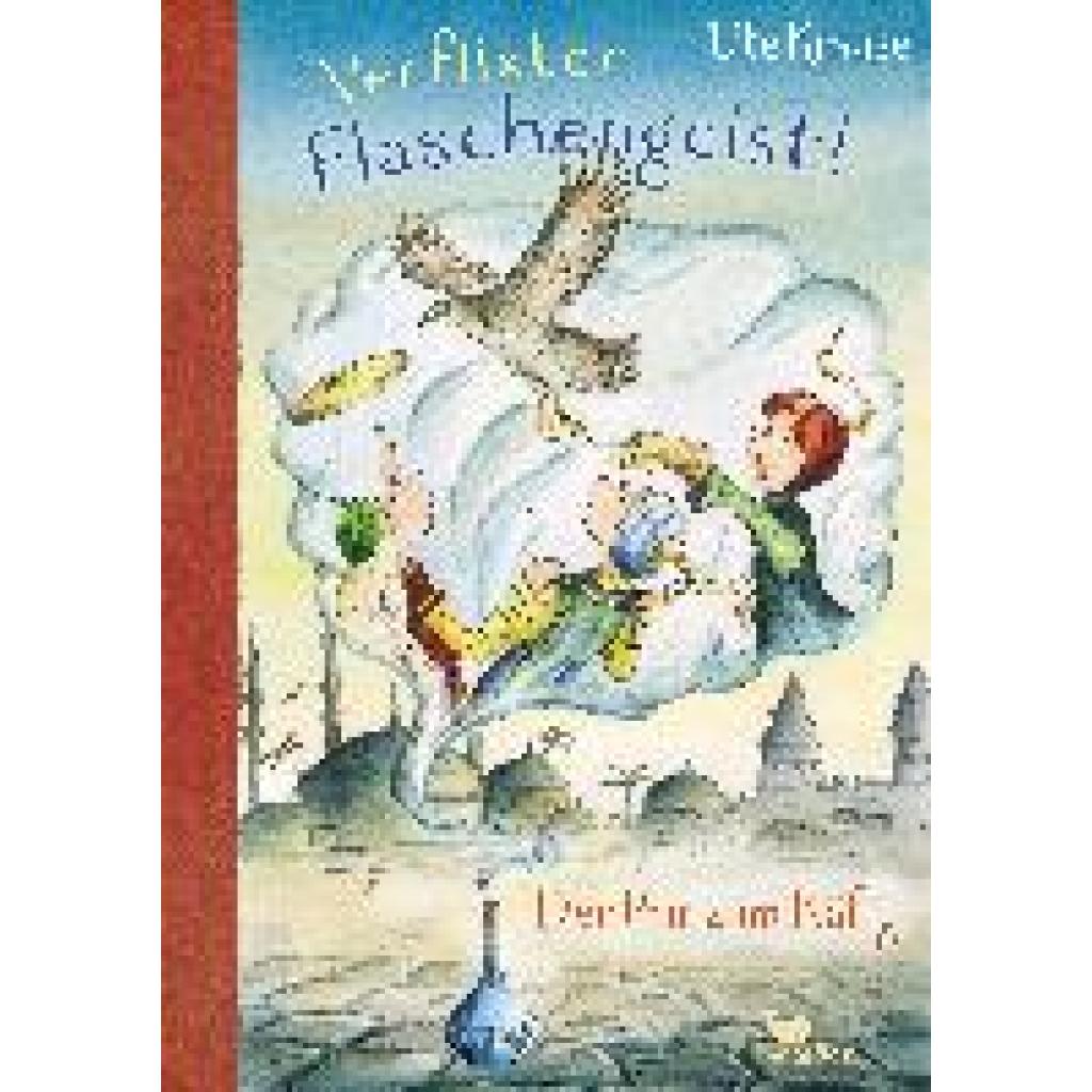 Krause, Ute: Verflixter Flaschengeist! - Der Prinz im Käfig