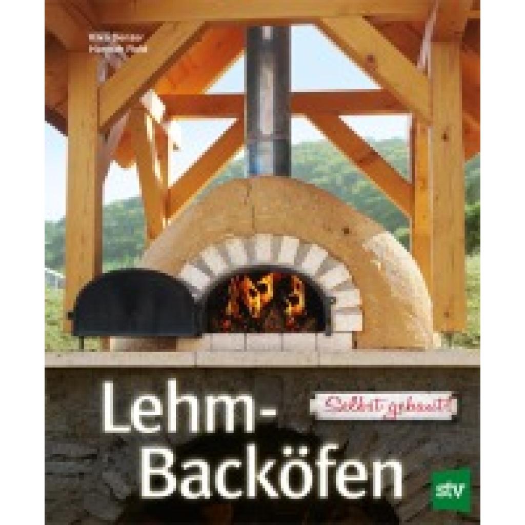Denzer, Kiko: Lehm-Backöfen selbst gebaut