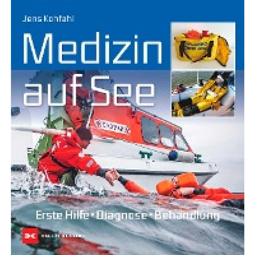 Kohfahl, Jens: Medizin auf See
