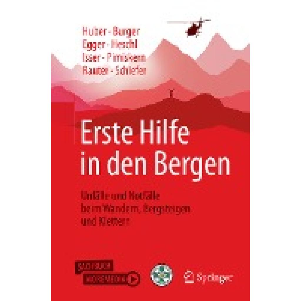Burger, Josef: Erste Hilfe in den Bergen