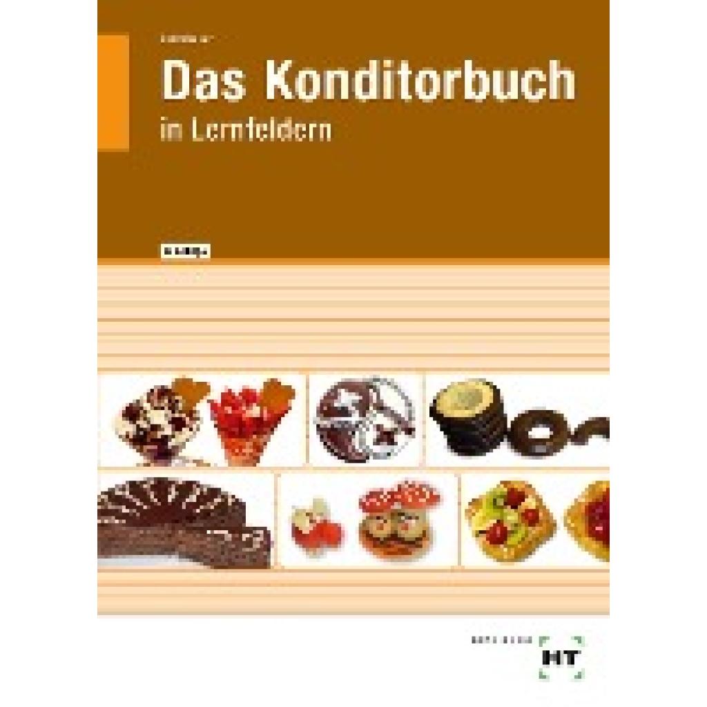 Loderbauer, Josef: eBook inside: Buch und eBook Das Konditorbuch