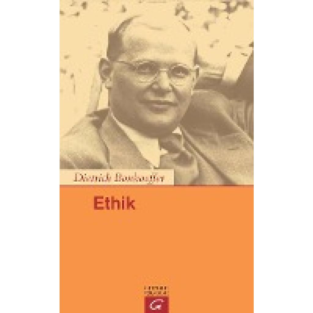 Bonhoeffer, Dietrich: Ethik