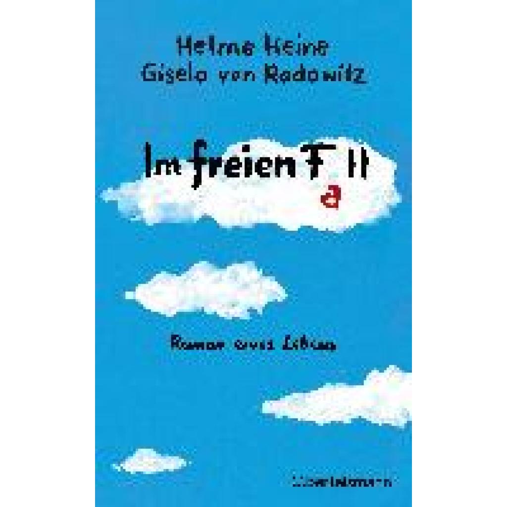 Heine, Helme: Im freien Fall