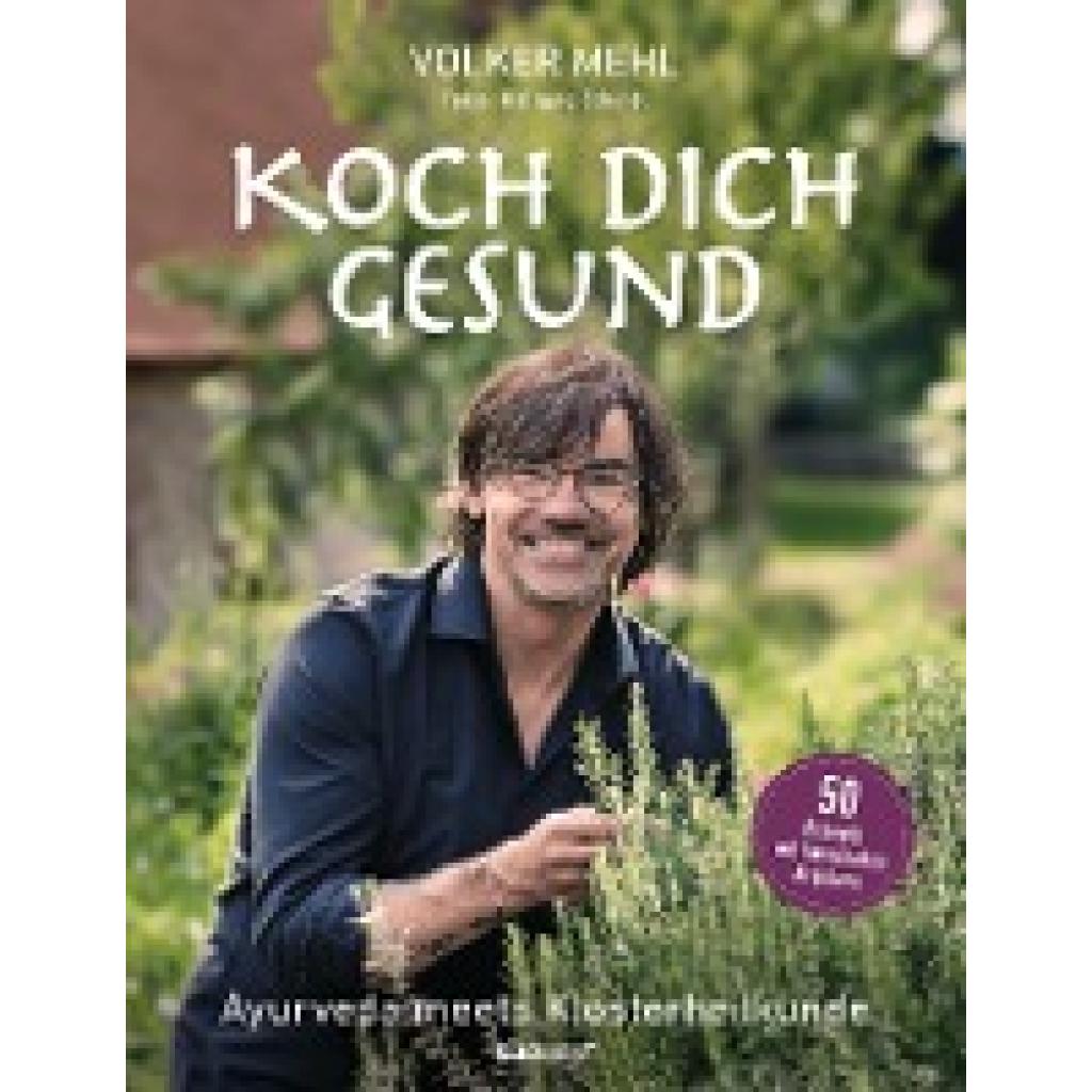 Mehl, Volker: Koch dich gesund