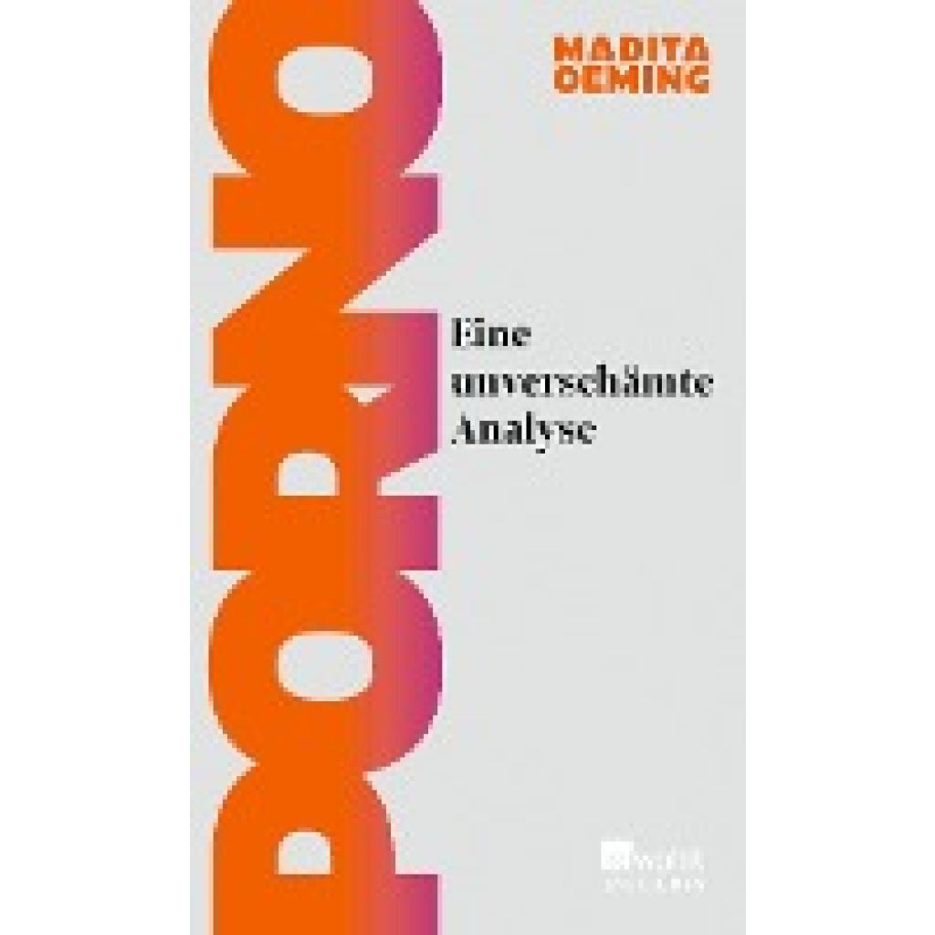 Oeming, Madita: Porno