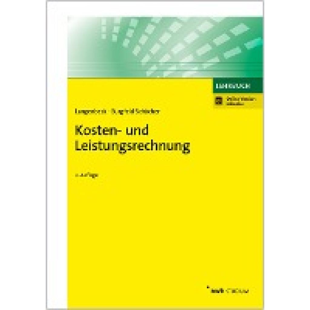Langenbeck, Jochen: Kosten- und Leistungsrechnung
