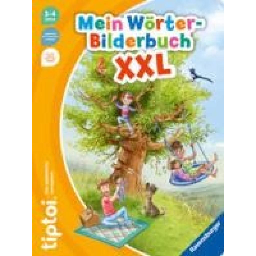 Neudert, Cee: tiptoi® Mein Wörter-Bilderbuch XXL