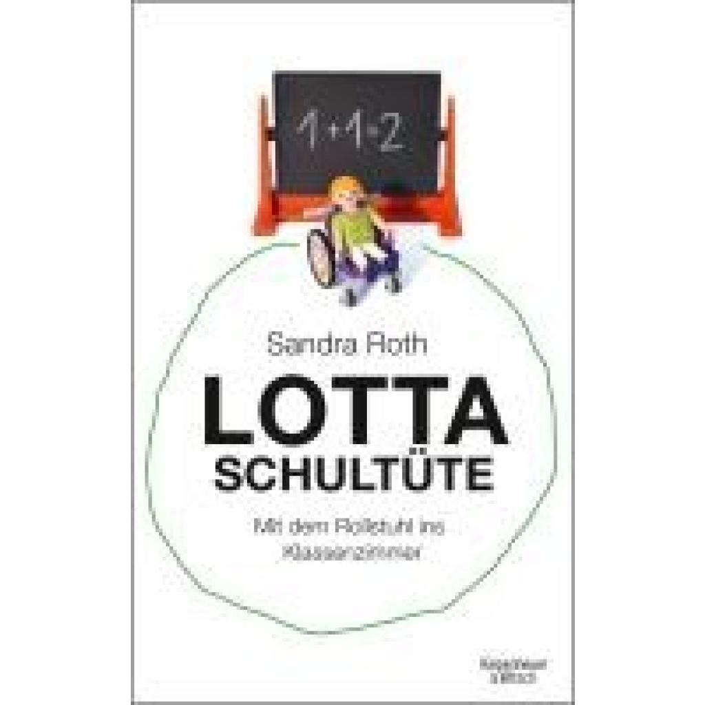 Roth, Sandra: Lotta Schultüte