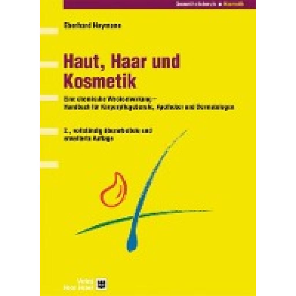 Heymann, Eberhard: Haut, Haar und Kosmetik