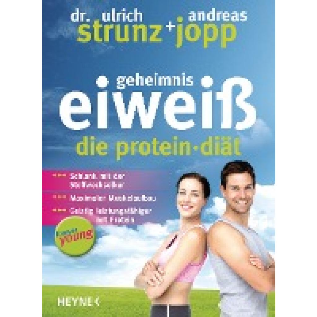 Strunz, Ulrich: Forever Young - Geheimnis Eiweiß