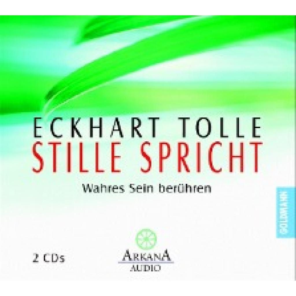 Tolle, Eckhart: Stille spricht. 2 CDs