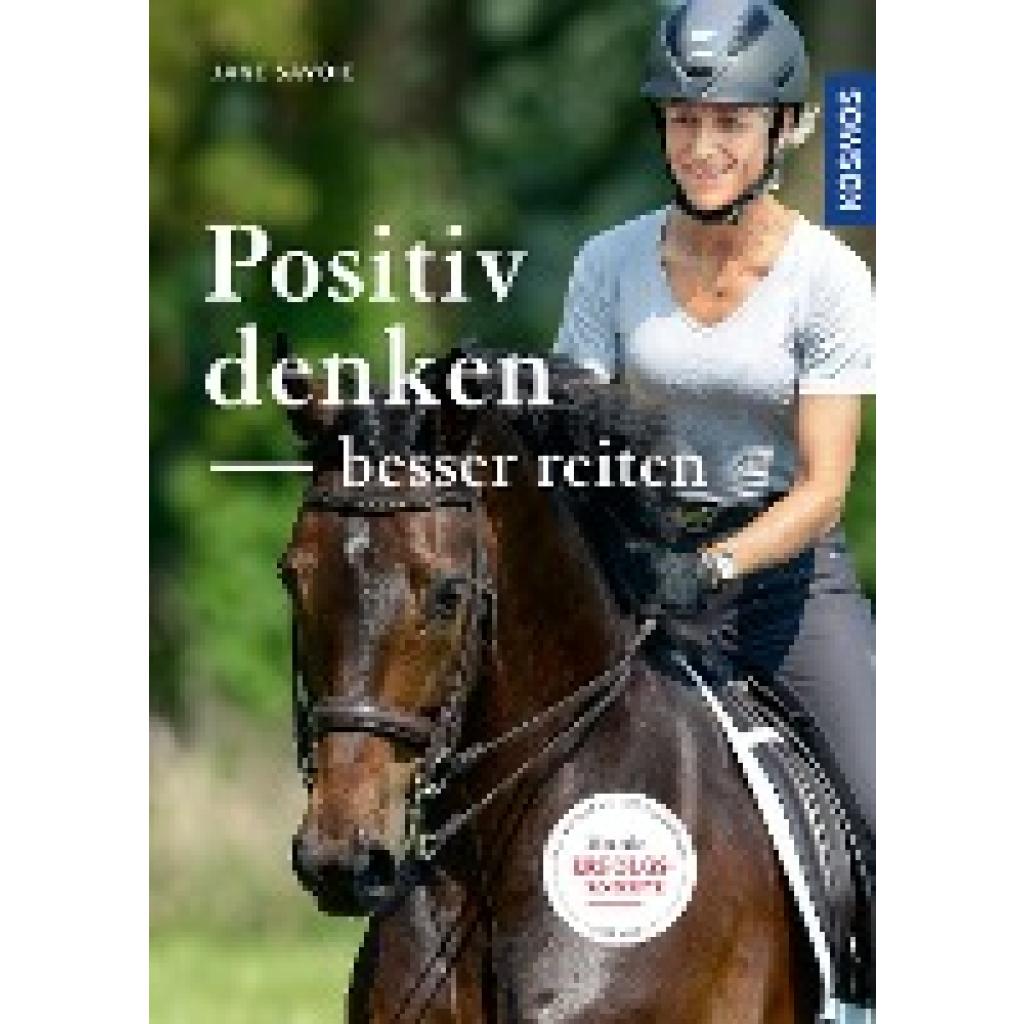Savoie, Jane: Positiv denken - besser reiten