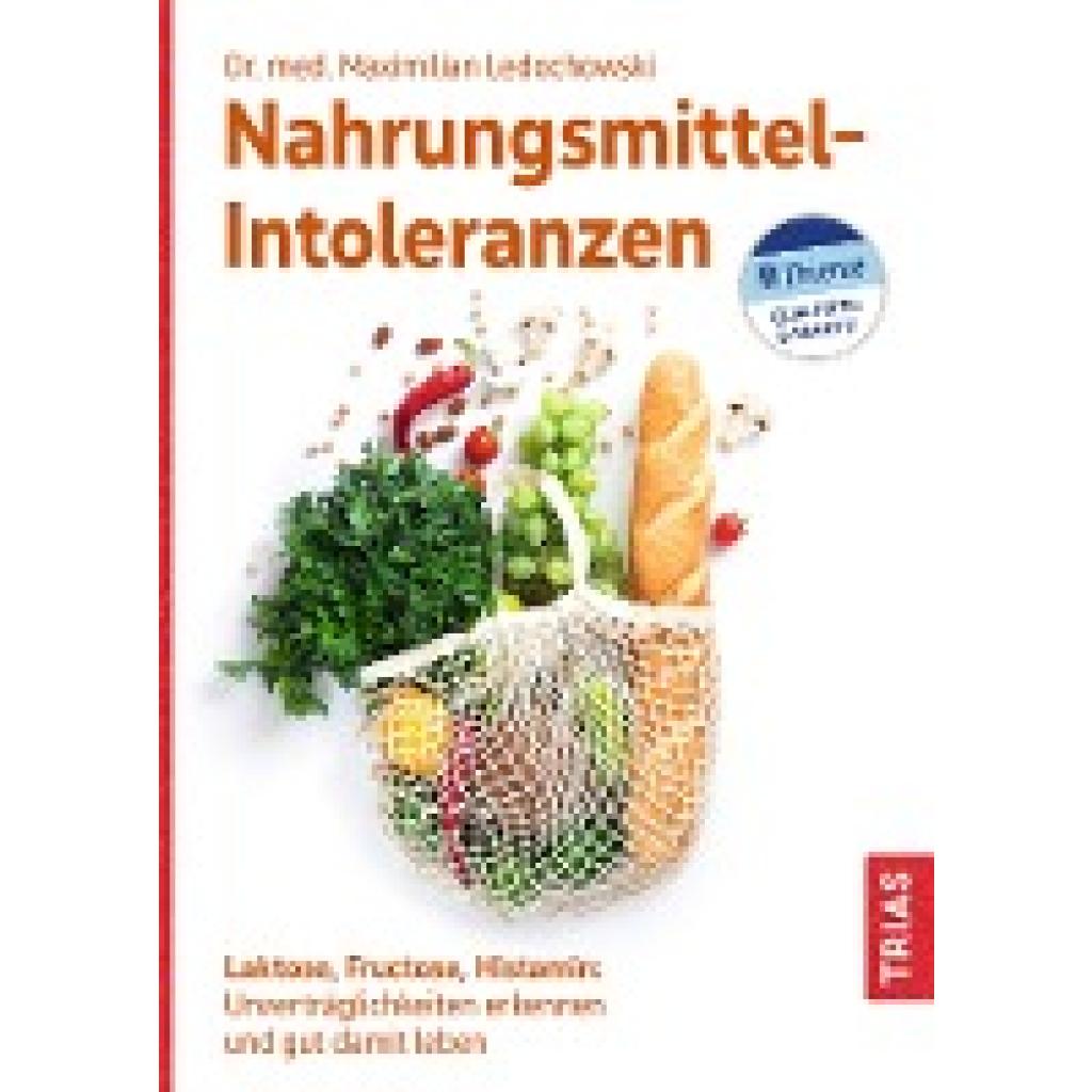 Ledochowski, Maximilian: Nahrungsmittel-Intoleranzen