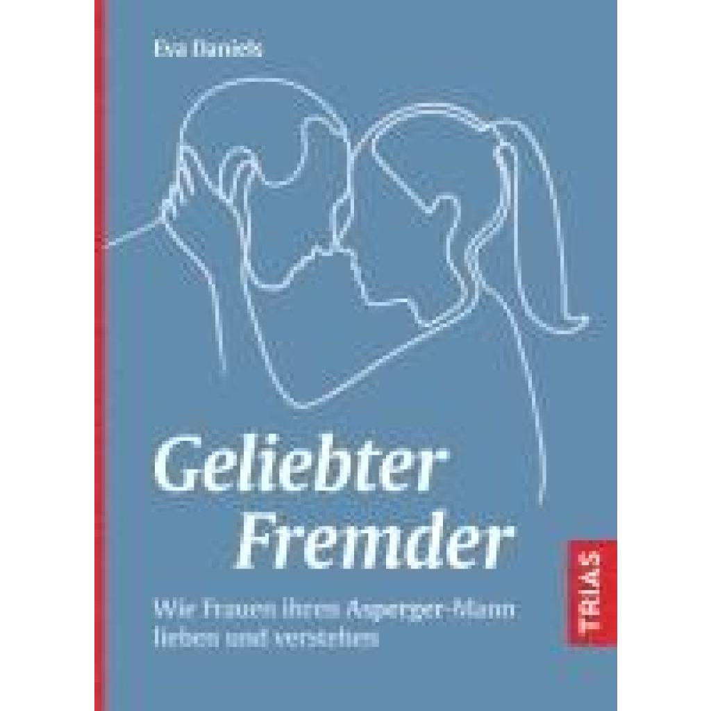 Daniels, Eva: Geliebter Fremder