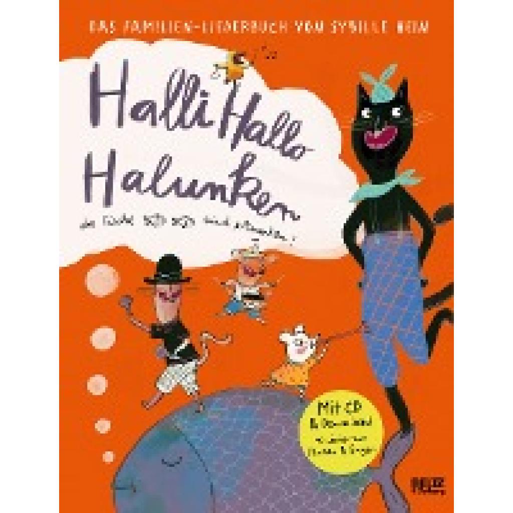 Hein, Sybille: Halli Hallo Halunken, die Fische sind ertrunken!