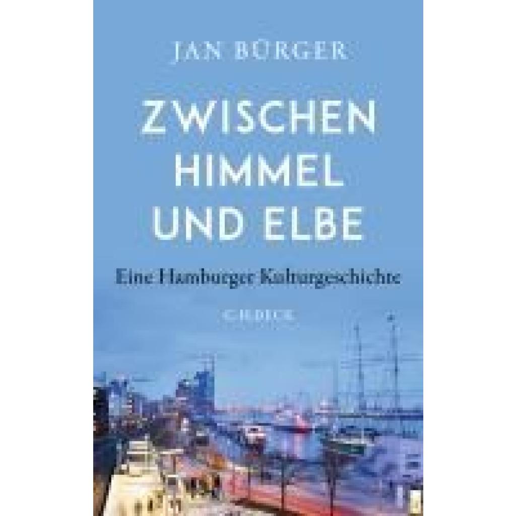 Bürger, Jan: Zwischen Himmel und Elbe