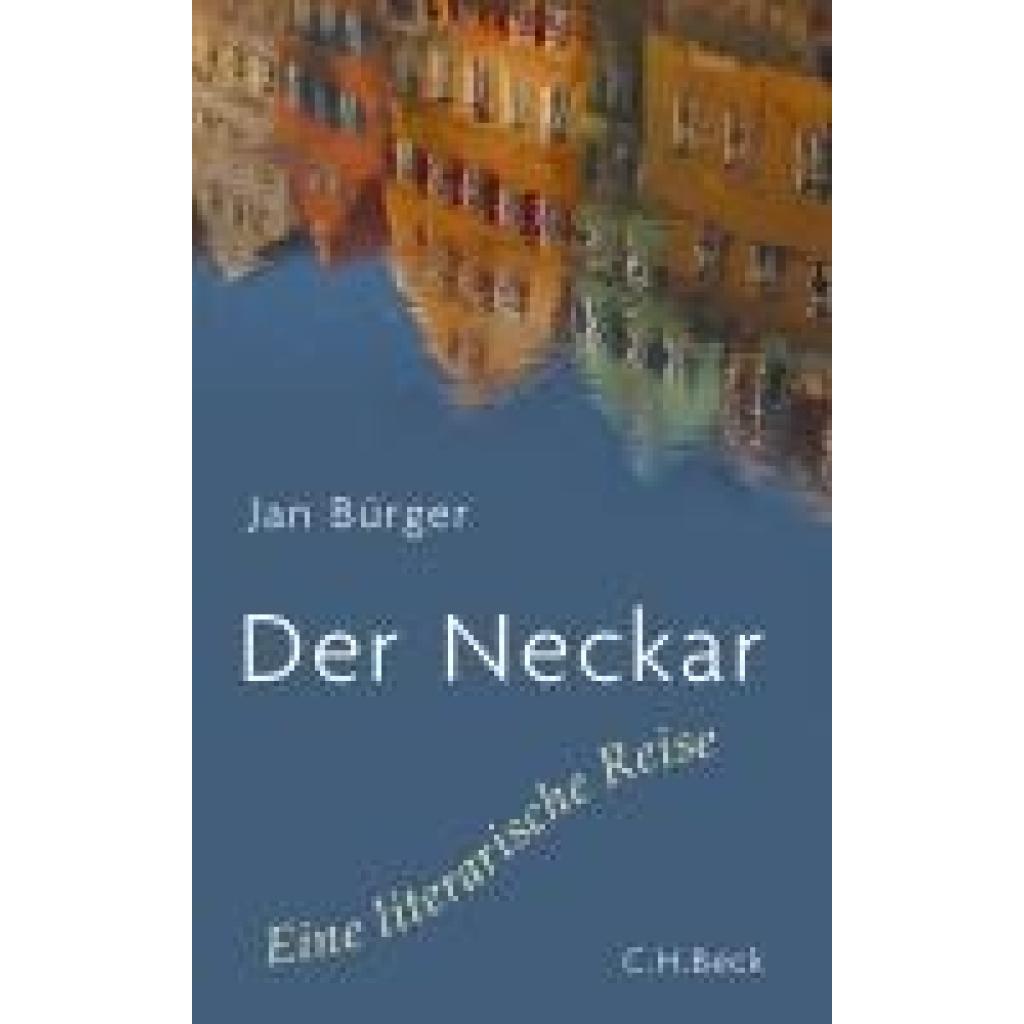 Bürger, Jan: Der Neckar