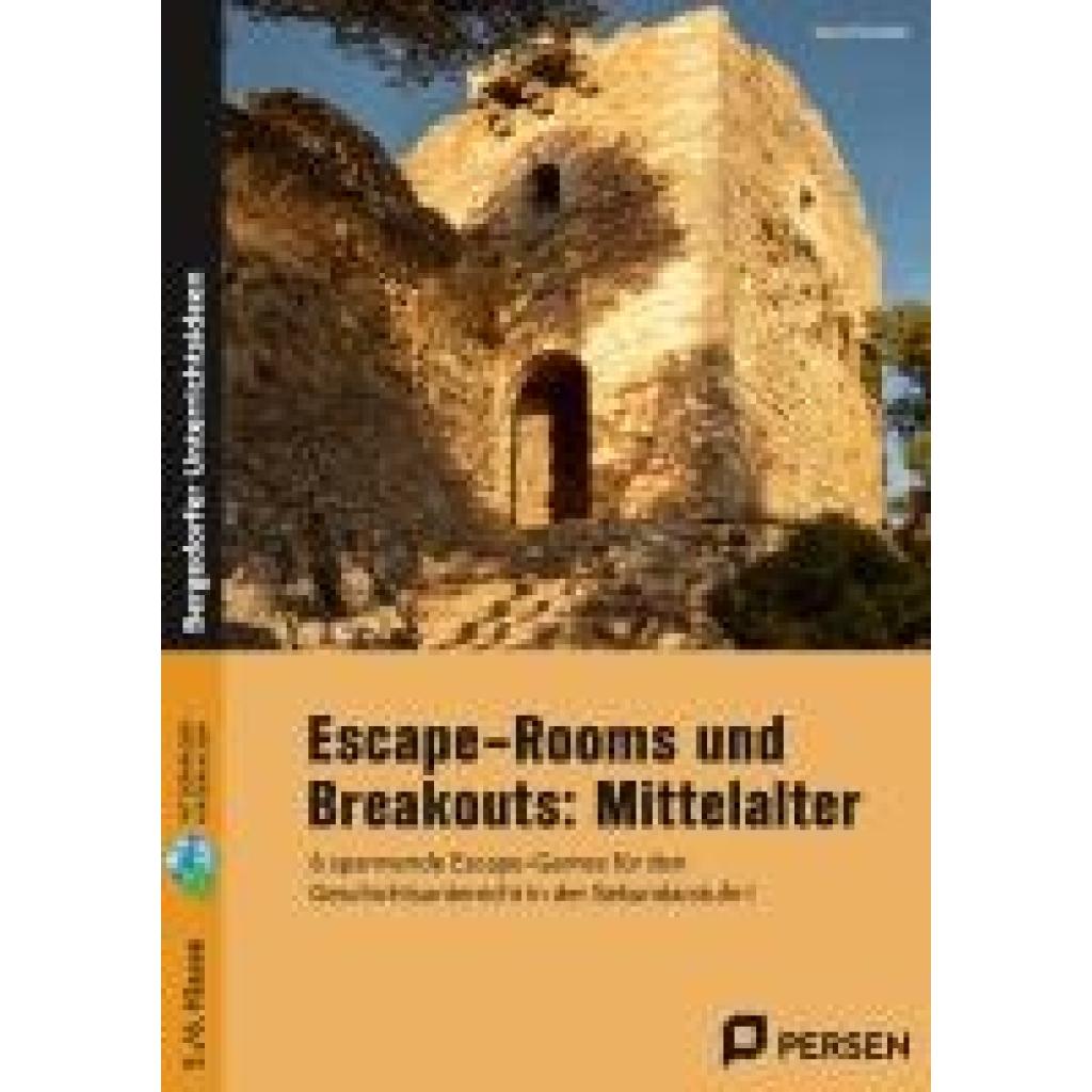 Scheller, David: Escape-Rooms und Breakouts: Mittelalter