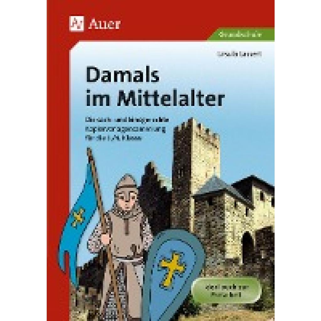 Lassert, Ursula: Damals im Mittelalter