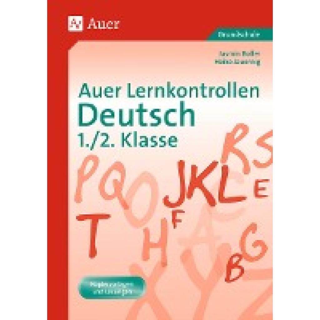 Boller, Jasmin: Auer Lernkontrollen Deutsch 1./2. Klasse