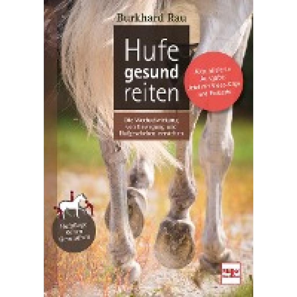 Rau, Burkhard: Hufe gesund reiten