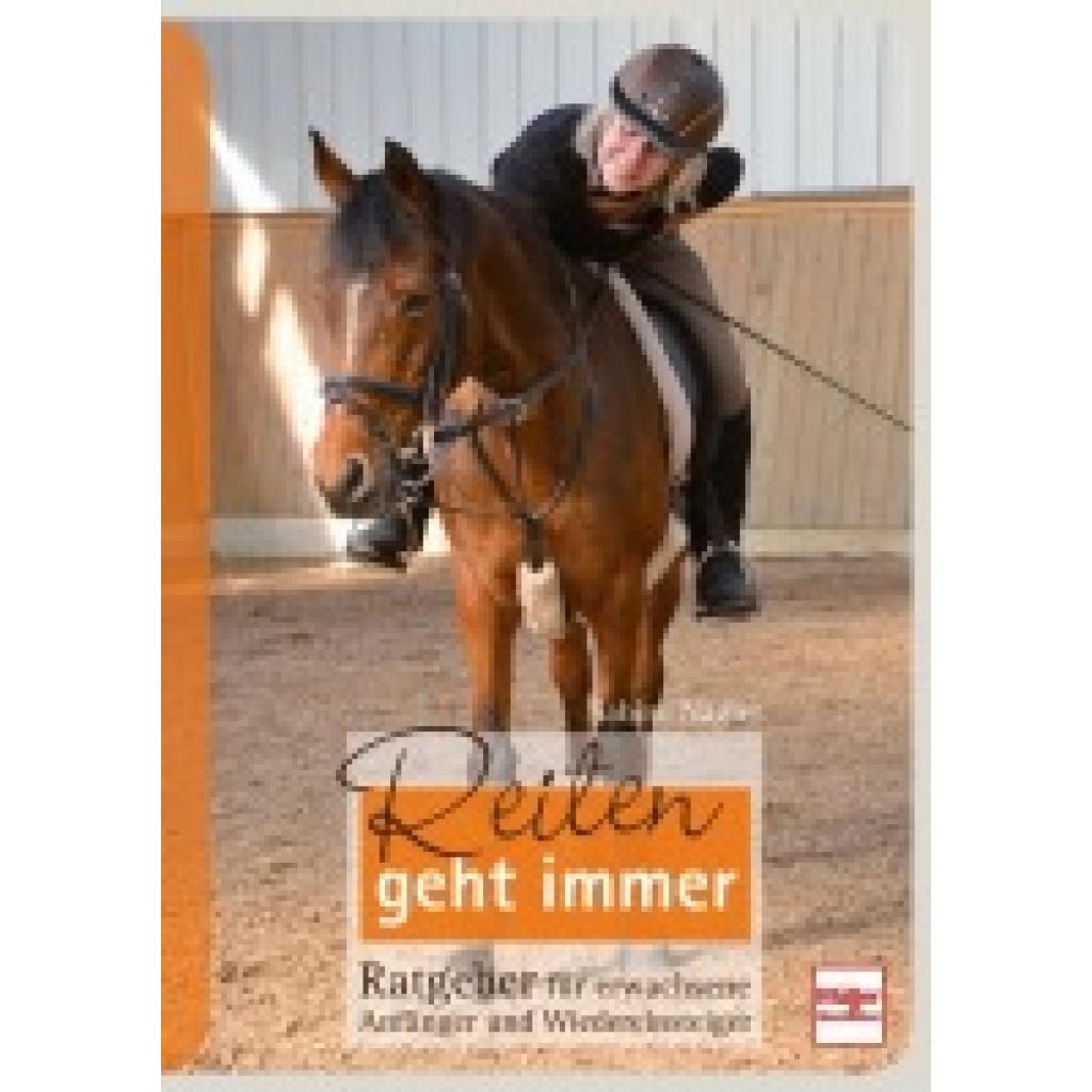 Nägler, Sabine: Reiten geht immer
