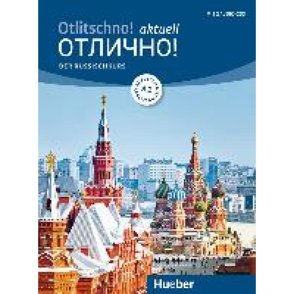 Hamann, Carola: Otlitschno! aktuell A1. Der Russischkurs. Kurs- und Arbeitsbuch + 2 Audio-CDs