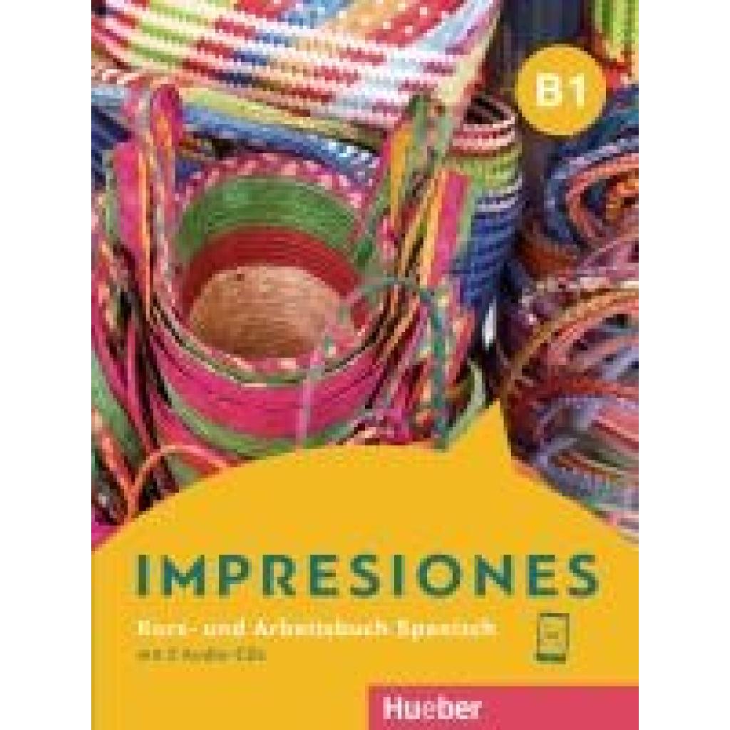 Varela Navarro, Montserrat: Impresiones B1. Kurs- und Arbeitsbuch mit 2 Audio-CDs