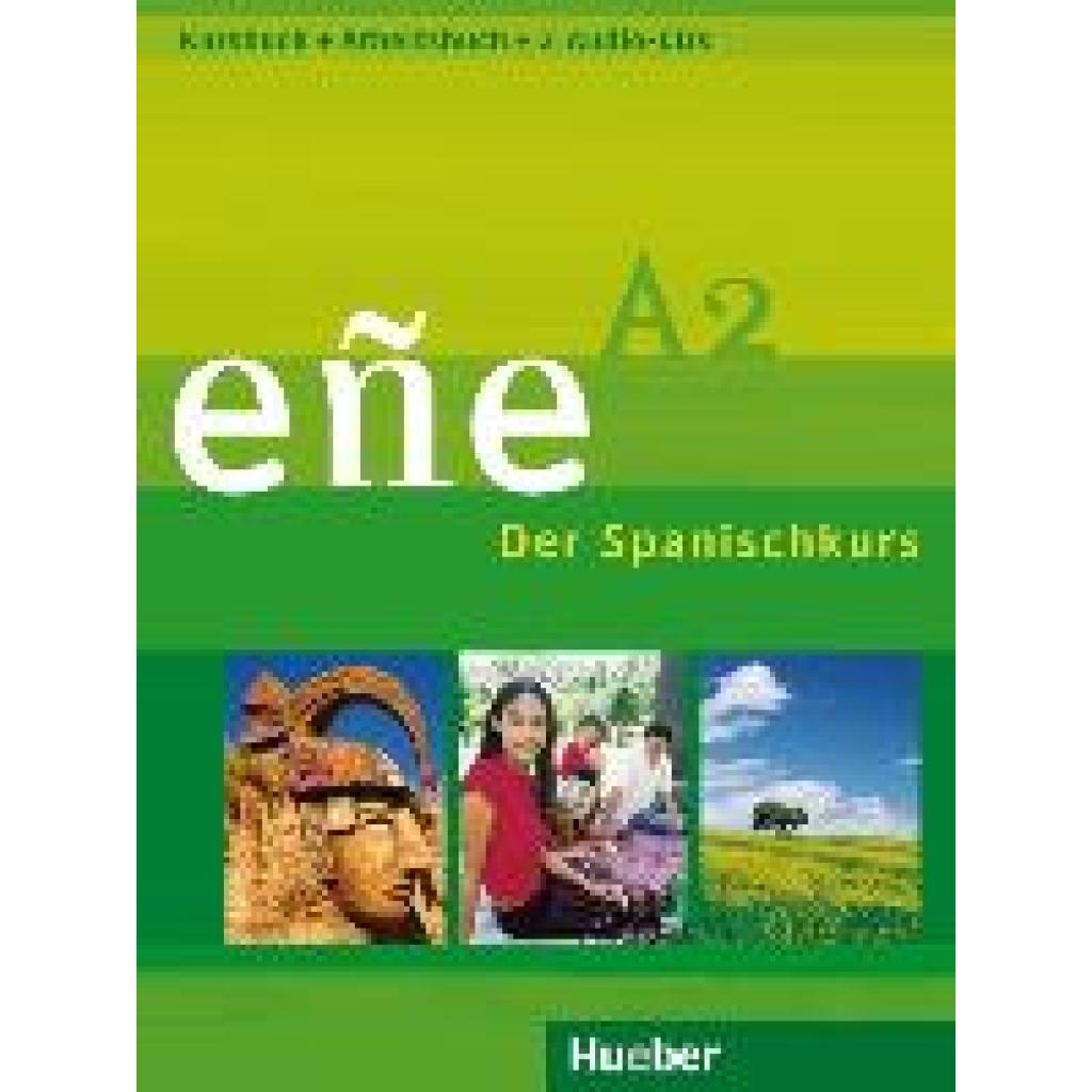 González Salgado, Cristóbal: eñe A2. Kursbuch + Arbeitsbuch + 2 Audio-CDs