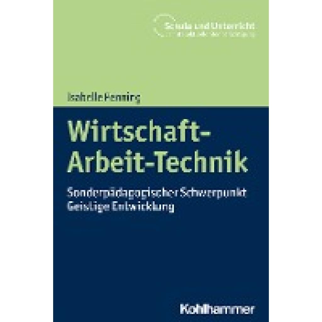 Penning, Isabelle: Wirtschaft-Arbeit-Technik