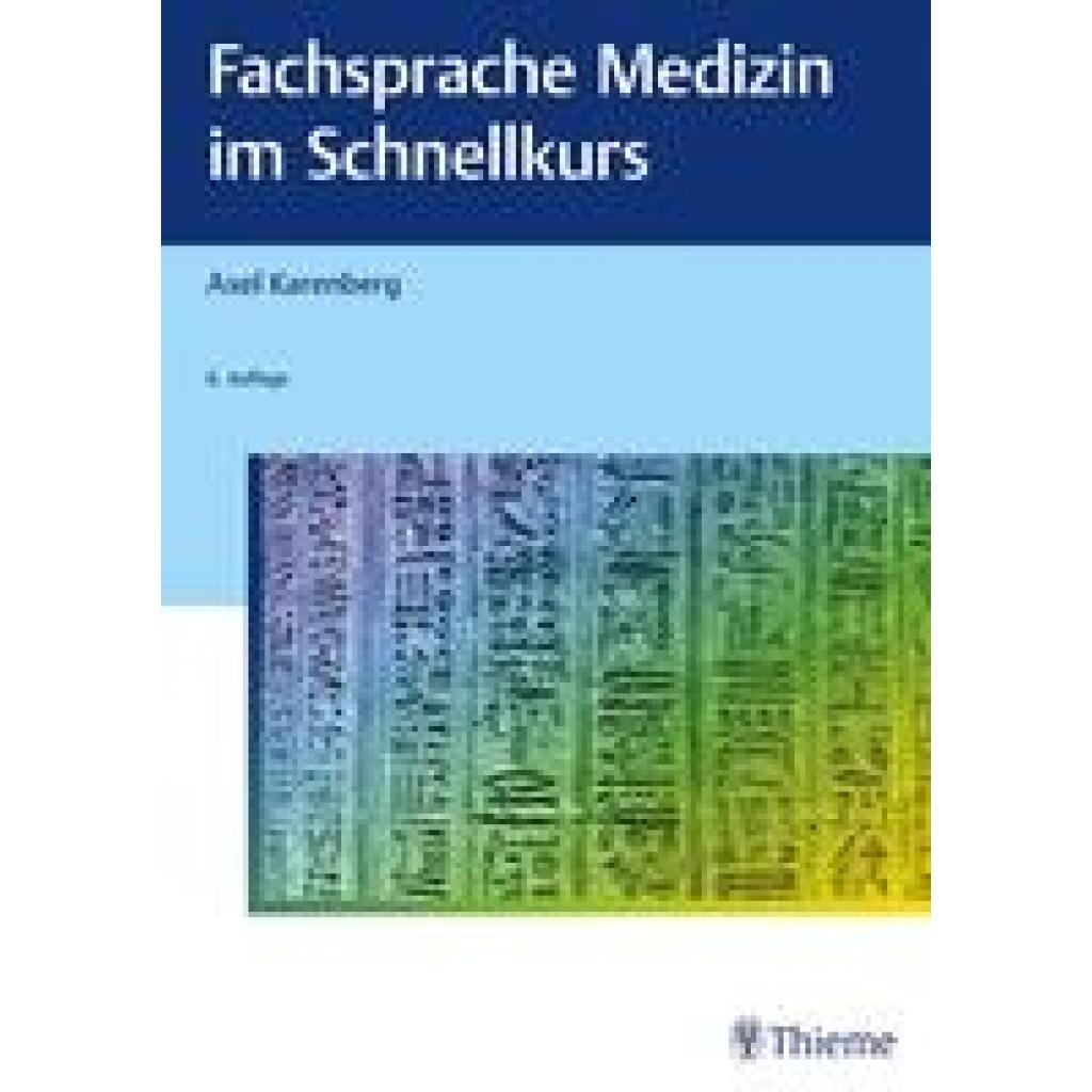Karenberg, Axel: Fachsprache Medizin im Schnellkurs